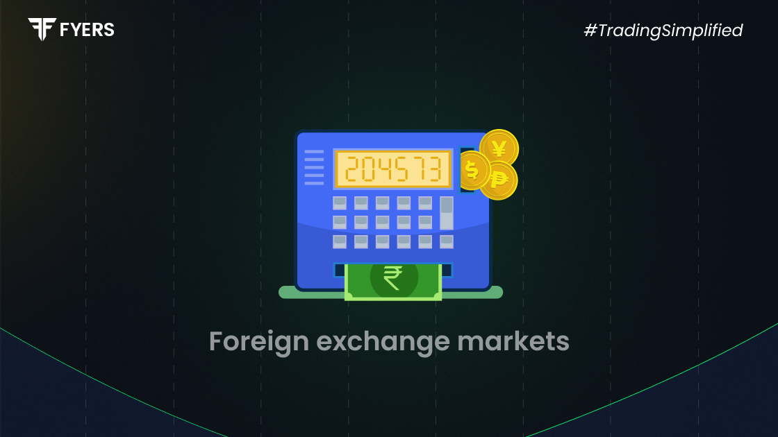 what is foreign exchange markets